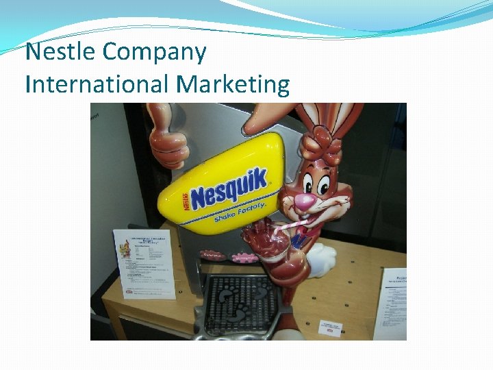 Nestle Company International Marketing 