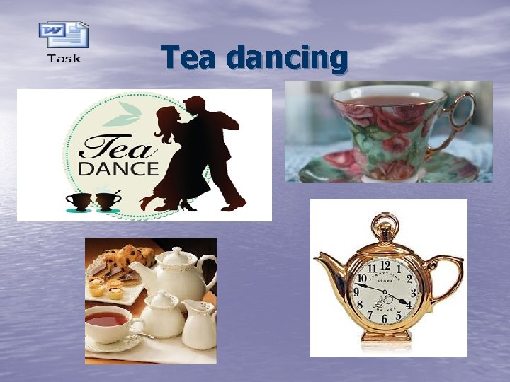 Tea dancing 