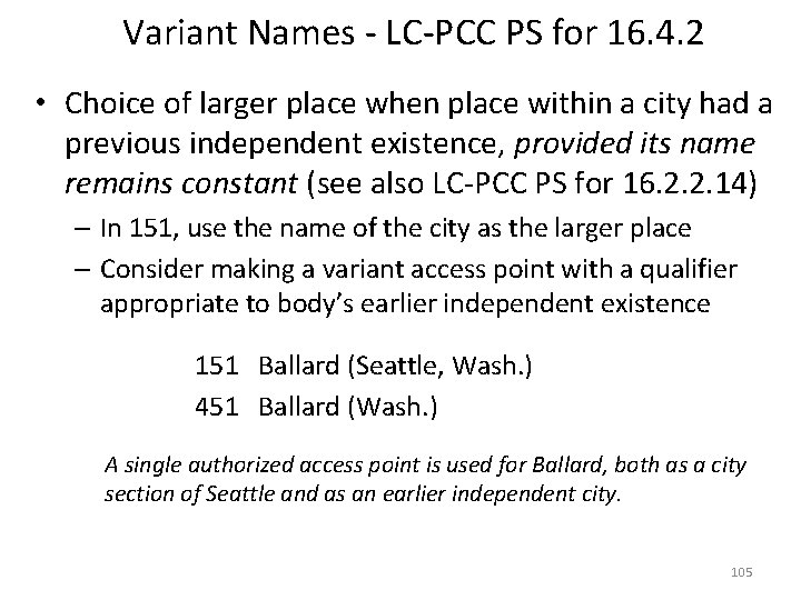 Variant Names - LC-PCC PS for 16. 4. 2 • Choice of larger place