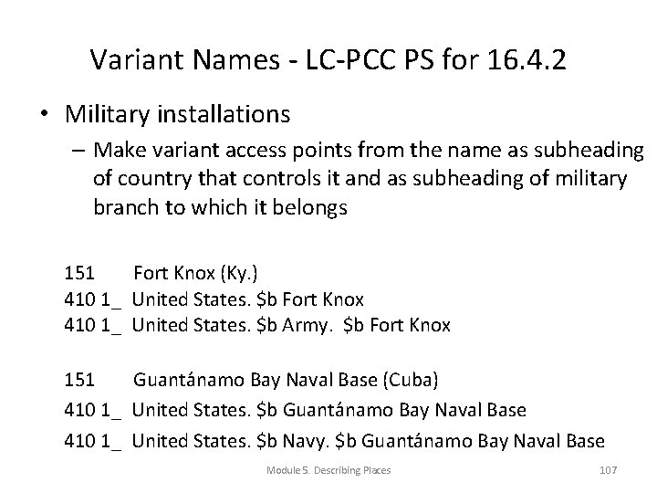 Variant Names - LC-PCC PS for 16. 4. 2 • Military installations – Make