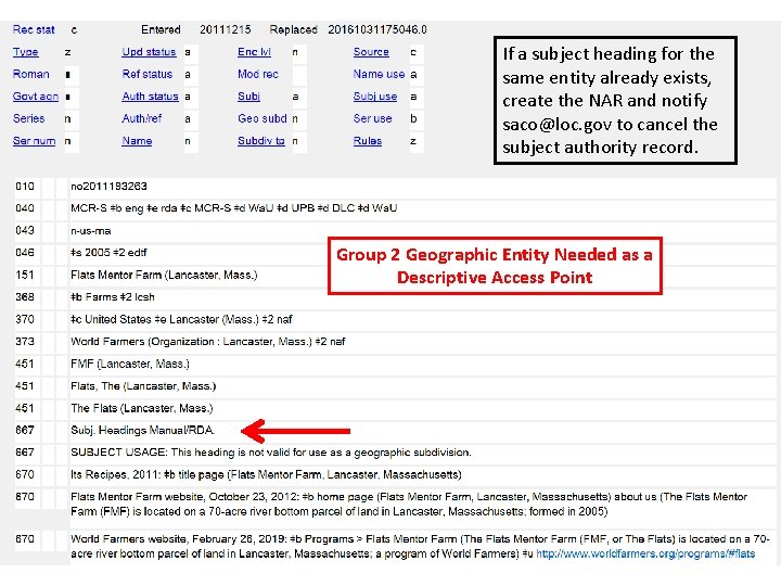 If a subject heading for the same entity already exists, create the NAR and