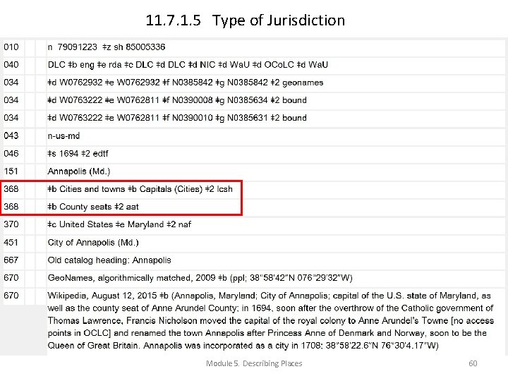 11. 7. 1. 5 Type of Jurisdiction Module 5. Describing Places 60 