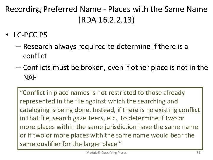 Recording Preferred Name - Places with the Same Name (RDA 16. 2. 2. 13)