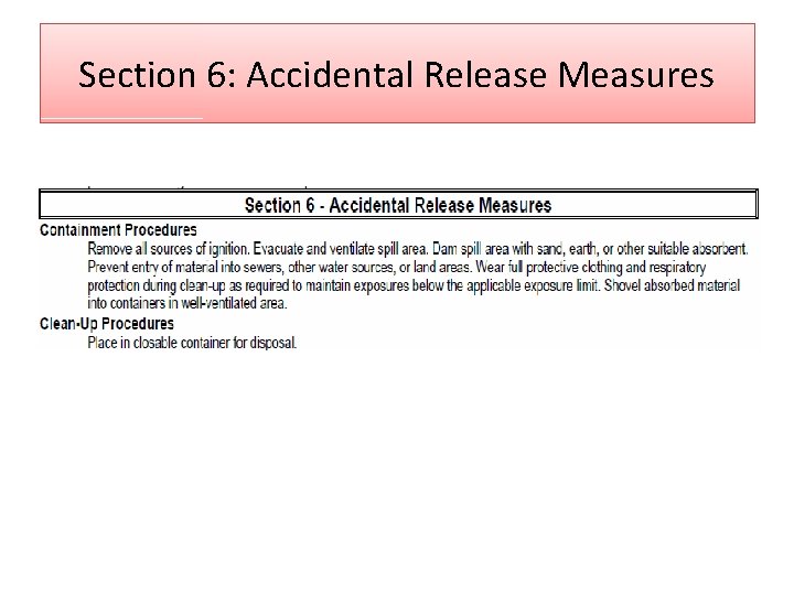 Section 6: Accidental Release Measures 