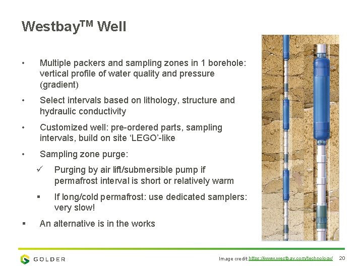 Westbay. TM Well • Multiple packers and sampling zones in 1 borehole: vertical profile