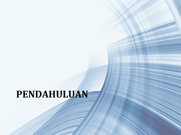 PENDAHULUAN 