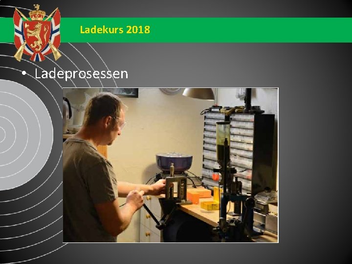 Ladekurs 2018 • Ladeprosessen 