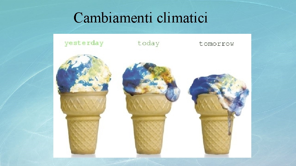 Cambiamenti climatici 