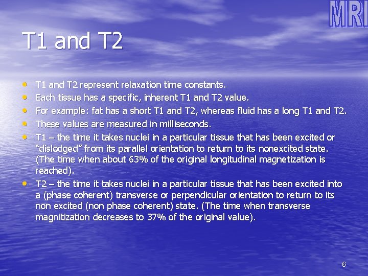 T 1 and T 2 • • • T 1 and T 2 represent