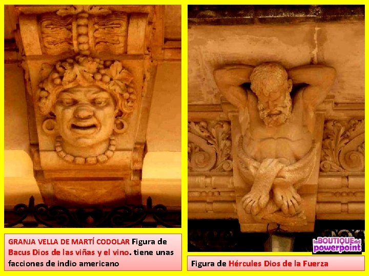 GRANJA VELLA DE MARTÍ CODOLAR Figura de Bacus Dios de las viñas y el