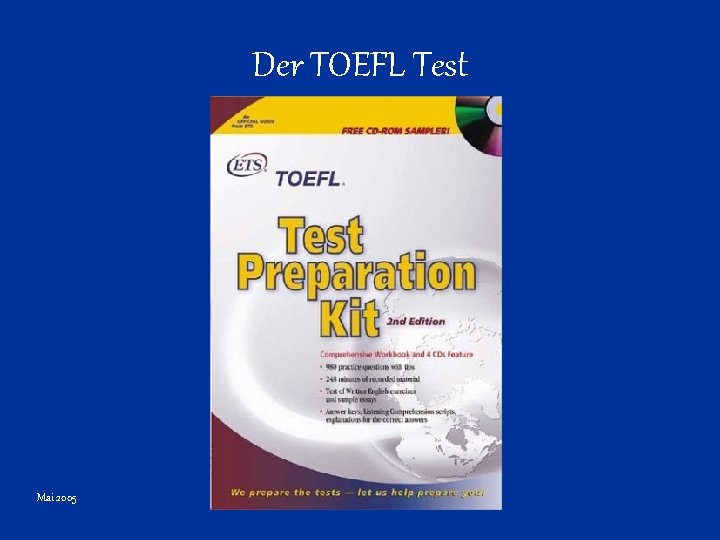 Der TOEFL Test Mai 2005 