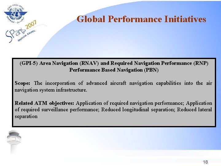 Global Performance Initiatives (GPI-5) Area Navigation (RNAV) and Required Navigation Performance (RNP) Performance Based