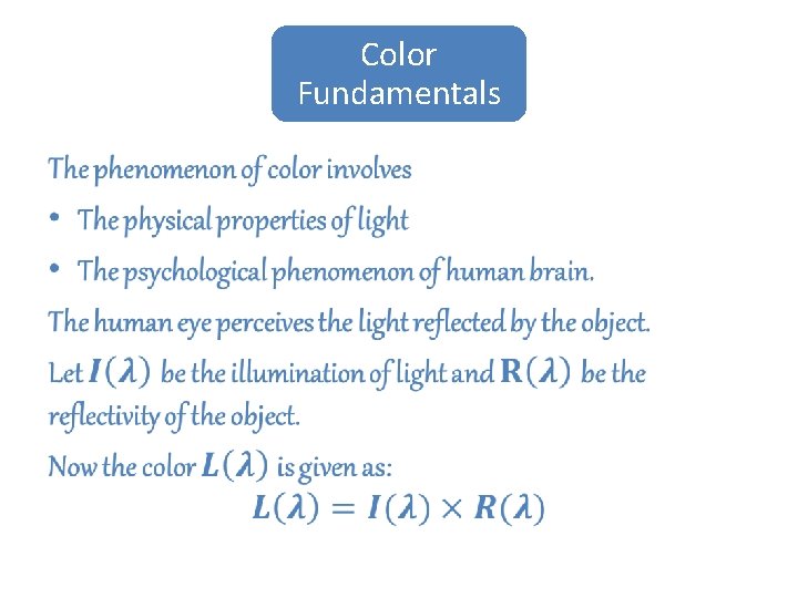Color Fundamentals • 