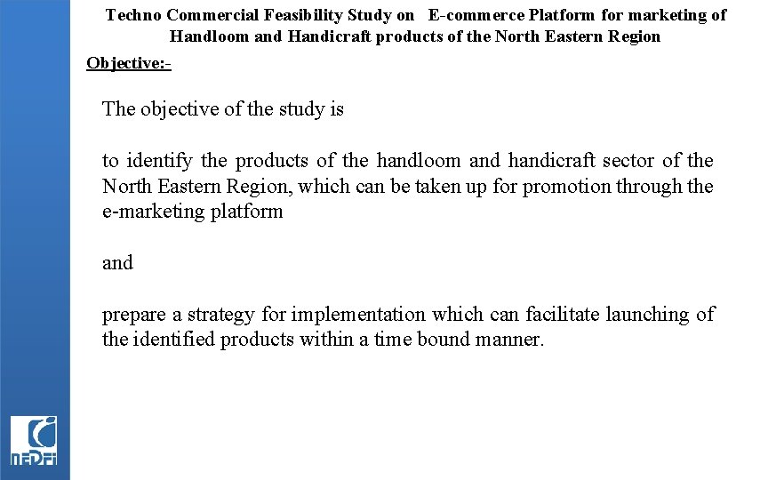 Techno Commercial Feasibility Study on E-commerce Platform for marketing of Handloom and Handicraft products