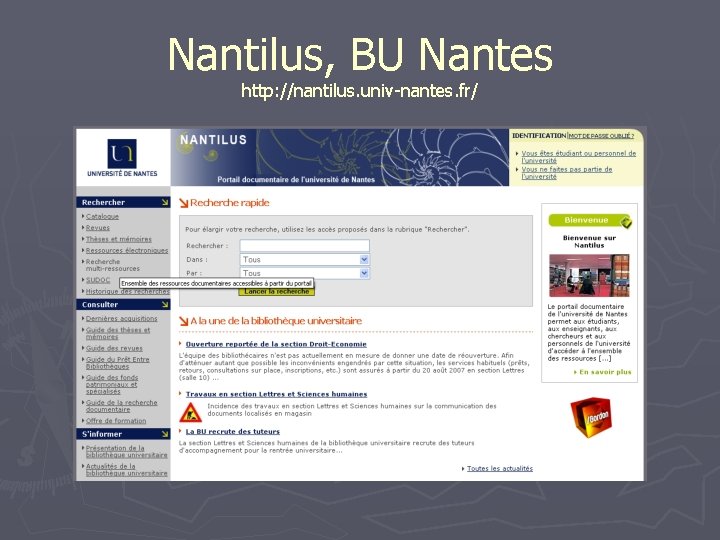 Nantilus, BU Nantes http: //nantilus. univ-nantes. fr/ 