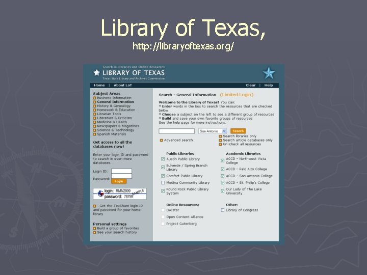 Library of Texas, http: //libraryoftexas. org/ 