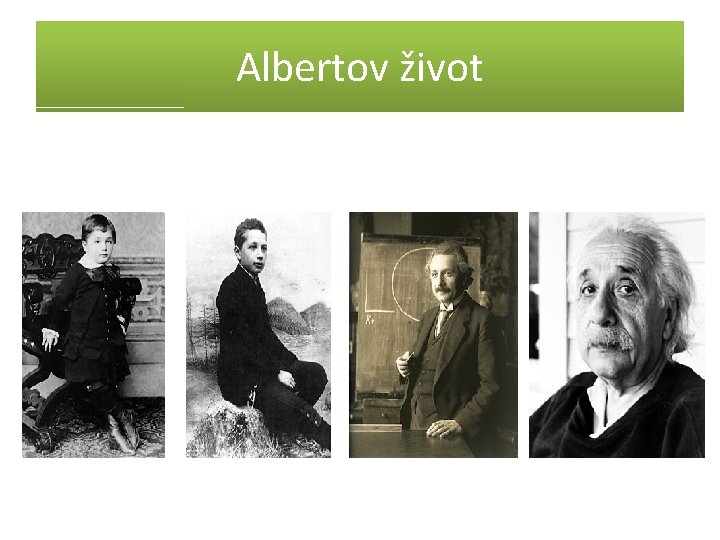 Albertov život 