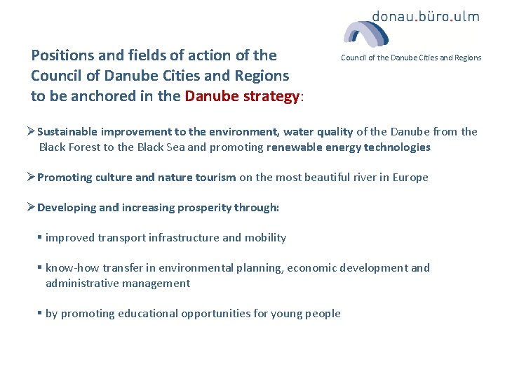 Positions and fields of action of the Council of Danube Cities and Regions to