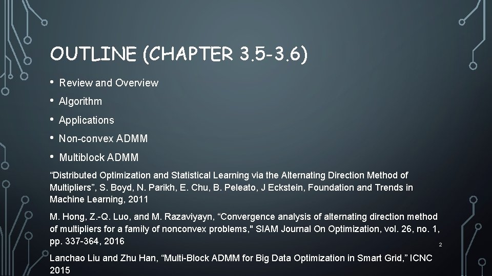 OUTLINE (CHAPTER 3. 5 -3. 6) • • • Review and Overview Algorithm Applications