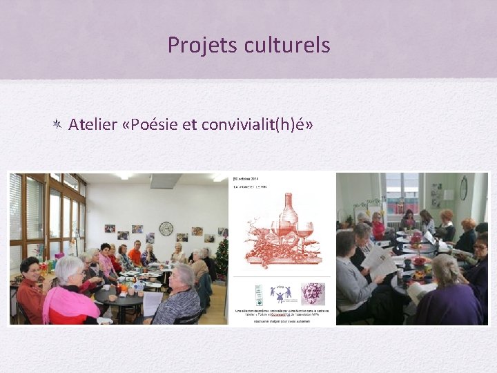 Projets culturels Atelier «Poésie et convivialit(h)é» 