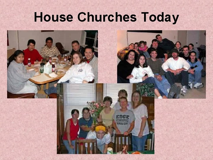 House Churches Today 