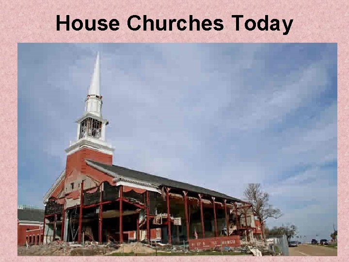 House Churches Today 
