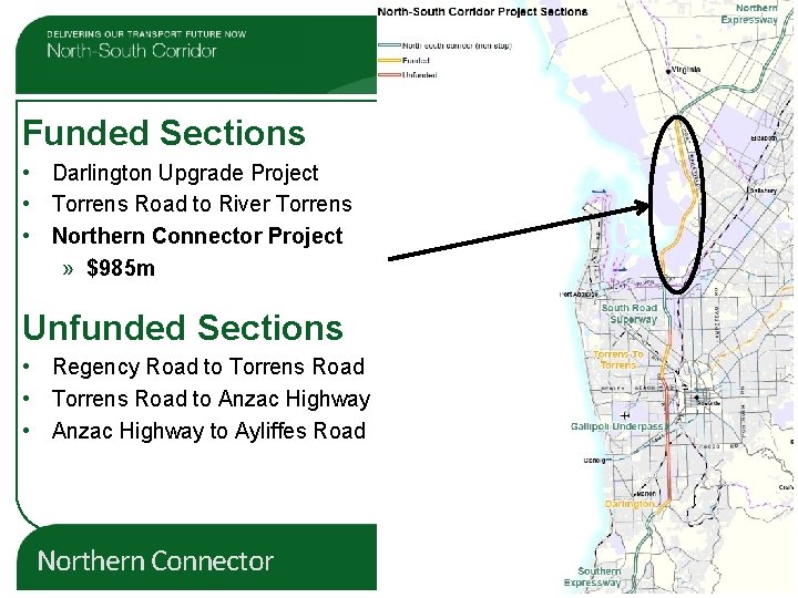 Funded Sections • Darlington Upgrade Project • Torrens Road to River Torrens • Northern