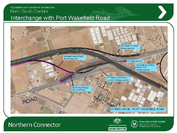 Interchange with Port Wakefield Road Northern Connector 