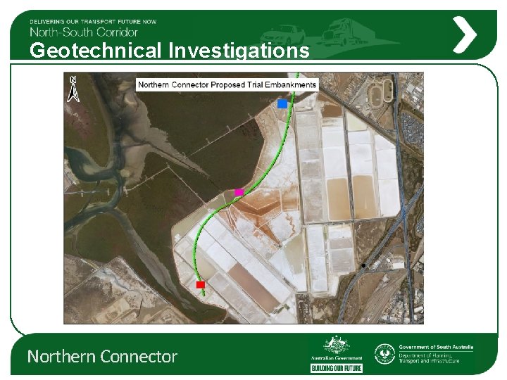 Geotechnical Investigations Northern Connector 