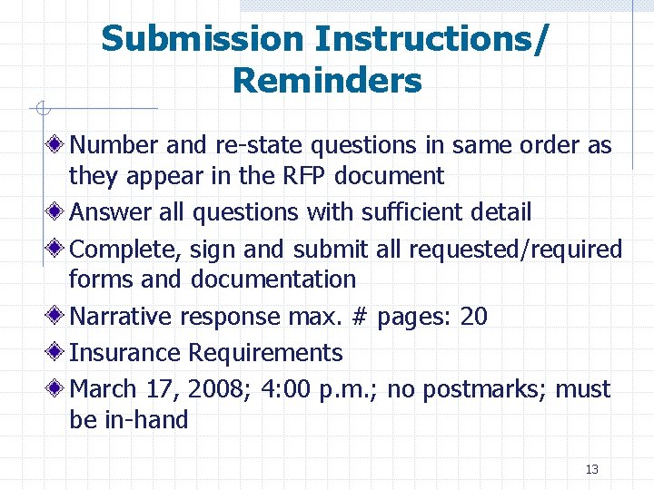 Submission Instructions/ Reminders Number and re-state questions in same order as they appear in