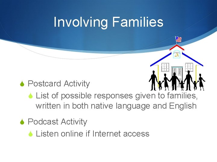 Involving Families S Postcard Activity S List of possible responses given to families, written