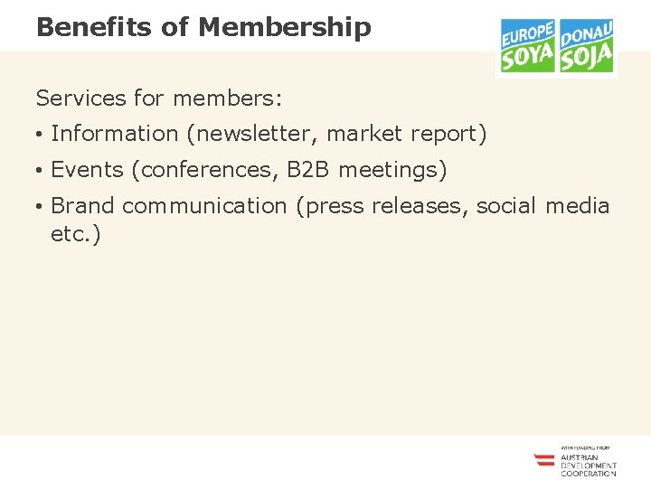 <<<<<<< Benefits of Membership Services for members: • Information (newsletter, market report) • Events