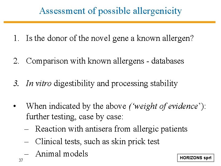 Assessment of possible allergenicity 1. Is the donor of the novel gene a known