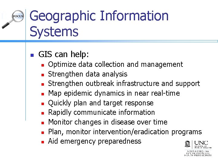 Geographic Information Systems n GIS can help: n n n n n Optimize data