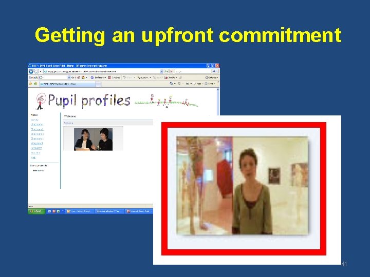 Getting an upfront commitment 41 