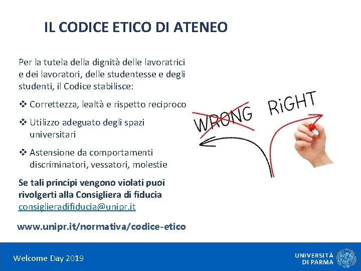 IL CODICE ETICO DI ATENEO Per la tutela della dignità delle lavoratrici e dei