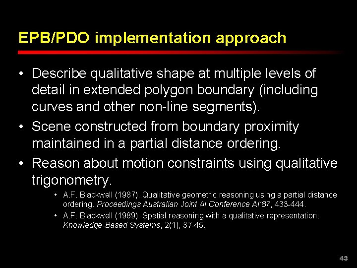 EPB/PDO implementation approach • Describe qualitative shape at multiple levels of detail in extended