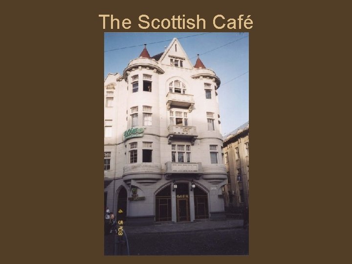 The Scottish Café 