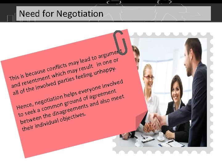 Need for Negotiation nt e m u arg o t d or ea l