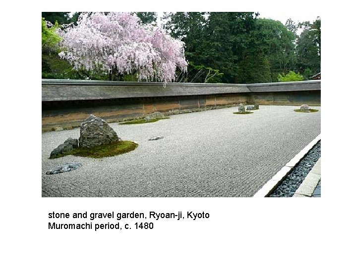 stone and gravel garden, Ryoan-ji, Kyoto Muromachi period, c. 1480 