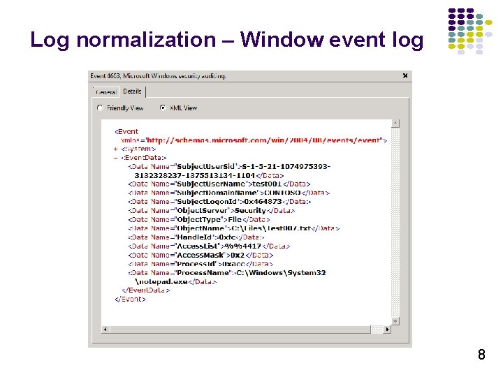 Log normalization – Window event log 8 