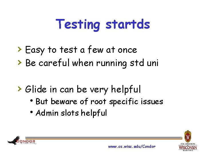 Testing startds › Easy to test a few at once › Be careful when