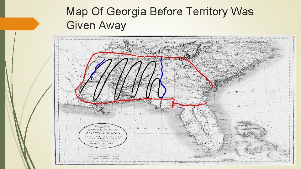 Map Of Georgia Before Territory Was Given Away 