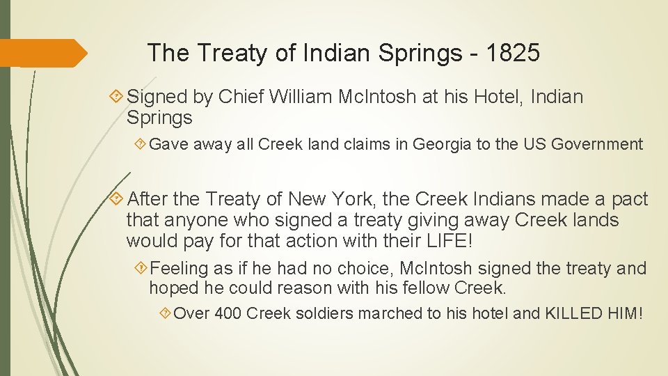 The Treaty of Indian Springs - 1825 Signed by Chief William Mc. Intosh at