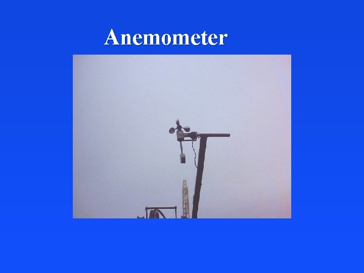 Anemometer 