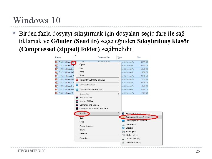 Windows 10 Bölüm 3 -Denetim Masası Simgeleri Birden fazla dosyayı sıkıştırmak için dosyaları seçip