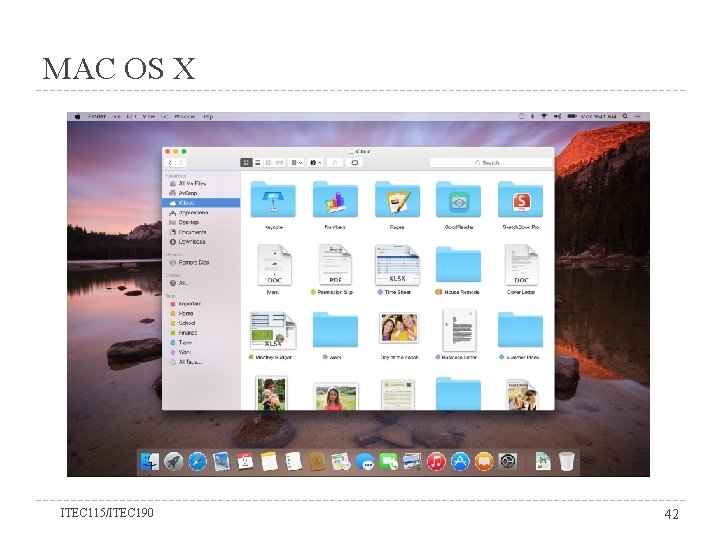 MAC OS X ITEC 115/ITEC 190 42 
