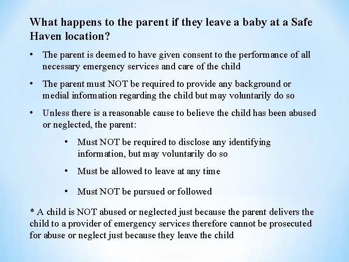 What happens to the parent if they leave a baby at a Safe Haven