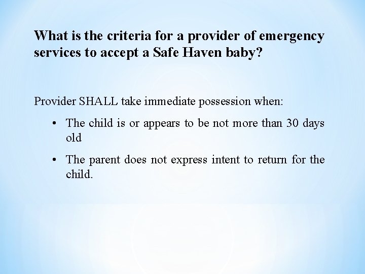 What is the criteria for a provider of emergency services to accept a Safe