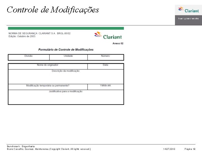 Controle de Modificações Benchmark - Engenharia Bruno Carvalho, Services, Maintenance (Copyright Clariant. All rights